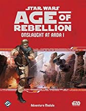 Star Wars Age of Rebellion: Onslaught at Arda I
