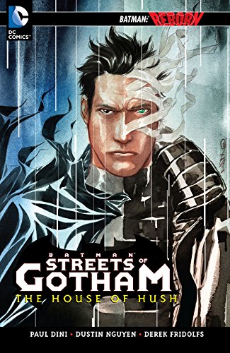 Batman Streets Of Gotham Hardcover Volume 03 House Of Hush
