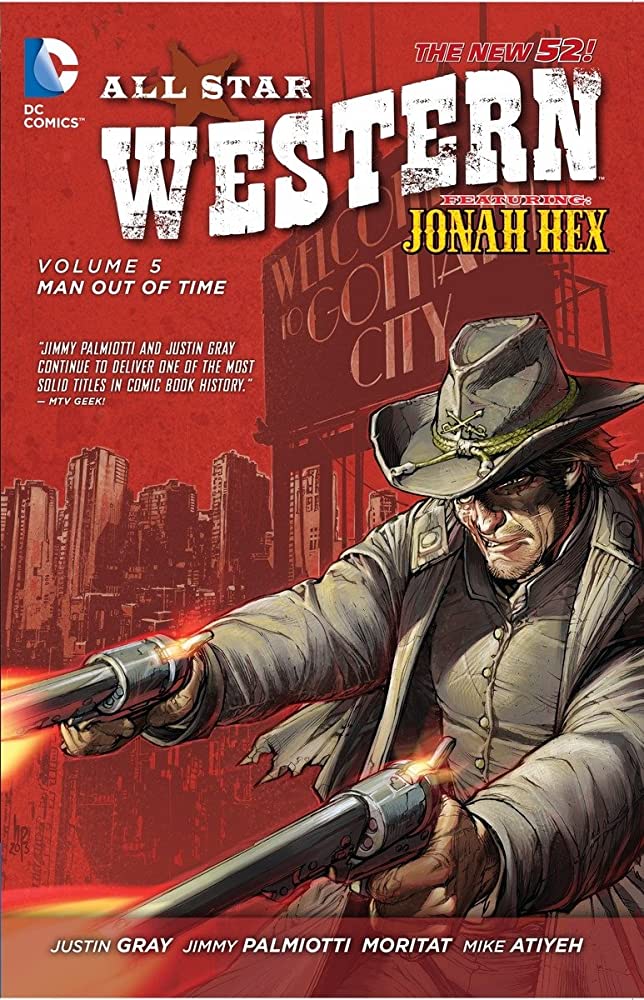 All Star Western TPB Volume 05 Man Out Of Time (N52)
