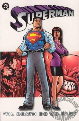 Superman TPB Volume 03 Til Death Do Us Part (Star14895)